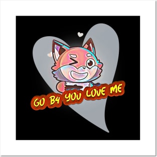 Go B4 You Love Me (cartoon cat winking inside heart) Posters and Art